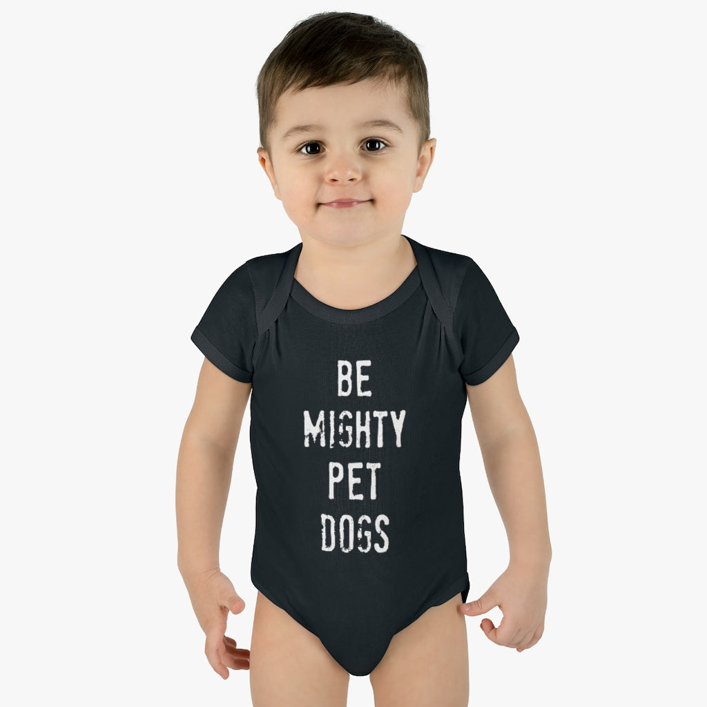 Dog Lover Infant Onesie - Be Mighty Pet Dogs with Lap Shoulders