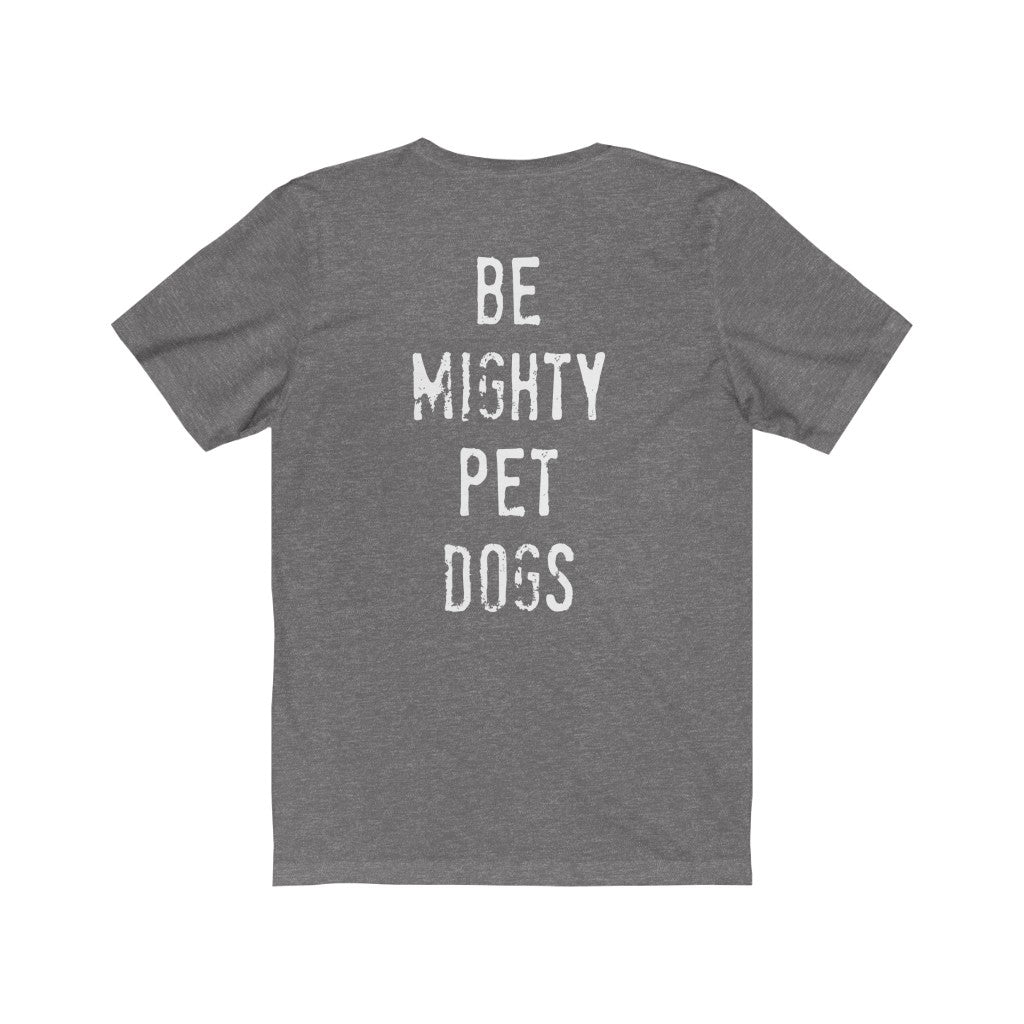 Dog Lover T-Shirt: Mighty Paw Dark Tee (Unisex)