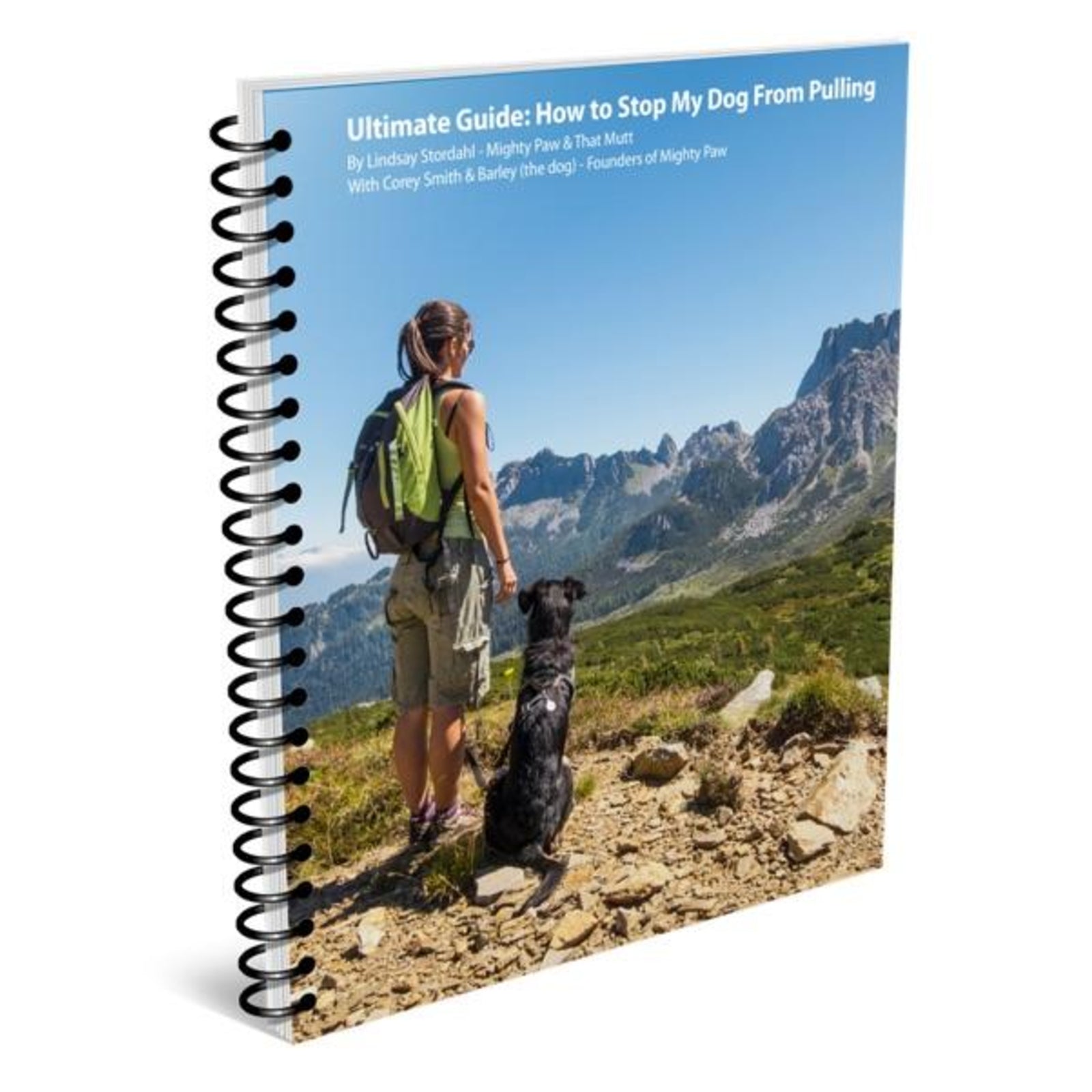 Ultimate Guide to Stopping Your Dog From Pulling (Ebook)