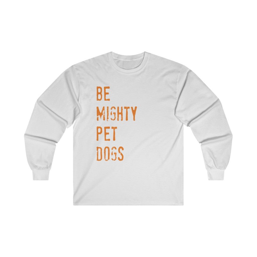 Dog Lover T-Shirt: Ultra Cotton Long Sleeve Tee (Unisex)
